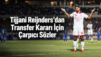 Tijjani Reijnders’dan Transfer Kararı İçin Çarpıcı Sözler