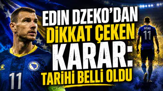 EDIN DZEKO’DAN DİKKAT ÇEKEN KARAR: TARİHİ BELLİ OLDU