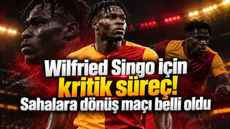 Wilfried Singo için kritik süreç! Sahalara dönüş maçı belli oldu