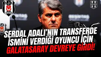 Serdal Adalı’nın transferde ismini verdiği oyuncu için Galatasaray devreye girdi