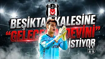 Beşiktaş kalesine "Geleceğin Devini" istiyor