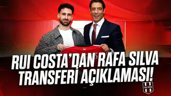 Rui Costa'dan Rafa Silva transferi açıklaması!