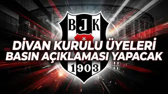 Beşiktaş Divan Kurulu üyeleri basın açıklaması yapacak