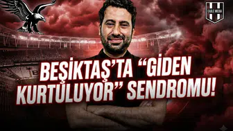 Beşiktaş'ta "Giden kurtuluyor" sendromu!