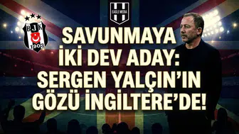 Savunmaya iki dev aday: Sergen Yalçın'ın gözü İngiltere'de!