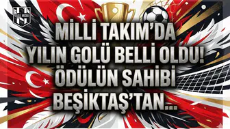 Milli Takım'da yılın golü belli oldu! Ödülün sahibi Beşiktaş'tan...