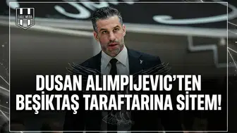 Dusan Alimpijevic'ten Beşiktaş taraftarına çarpıcı sitem!