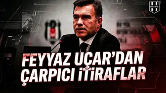Feyyaz Uçar’dan çarpıcı itiraflar