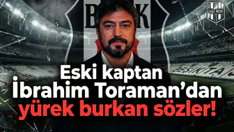 Eski kaptan İbrahim Toraman'dan yürek burkan sözler!