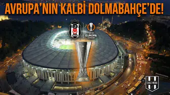 Avrupa'nın kalbi Dolmabahçe'de atacak!