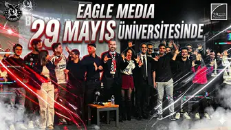 EAGLE MEDIA - 29 MAYIS ÜNİVERSİTESİ