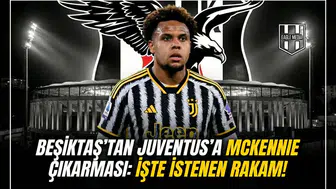 Beşiktaş'tan Juventus'a McKennie çıkarması: İşte istenen rakam!