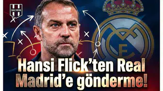 Hansi Flick'ten Real Madrid'e gönderme!