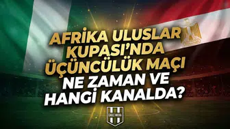 Afrika Uluslar Kupası'nda kürsü savaşı!
