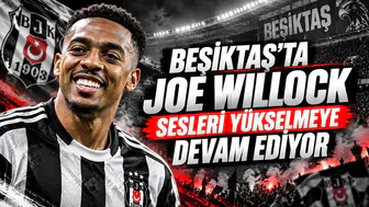 Beşiktaş'ta Joe Willock Sesleri Yükselmeye Devam Ediyor