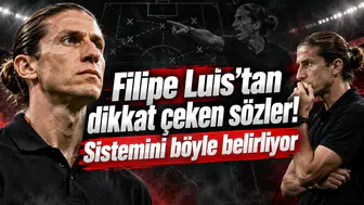 Filipe Luis’tan dikkat çeken sözler! Sistemini böyle belirliyor