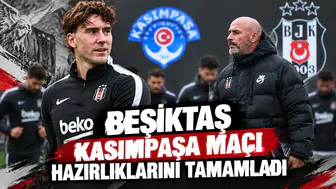 Beşiktaş Kasımpaşa maçı hazırlıklarını tamamladı