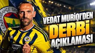 Vedat Muriqi'den derbi açıklaması
