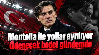 Montella ile yollar ayrılıyor Ödenecek bedel gündemde