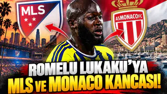 Romelu Lukaku'ya MLS ve Monaco kancası