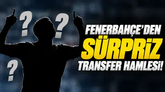 Fenerbahçe'den sürpriz transfer hamlesi!