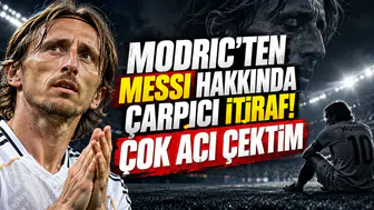 MODRIC'TEN MESSI HAKKINDA ÇARPICI İTİRAF! ÇOK ACI ÇEKTİM