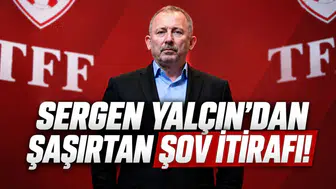 Sergen Yalçın'dan şaşırtan şov itirafı!