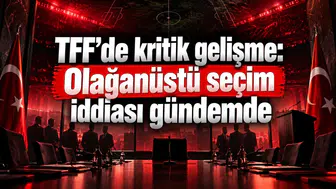 TFF’de kritik gelişme: Olağanüstü seçim iddiası gündemde