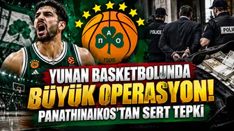 Yunan basketbolunda büyük operasyon! Panathinaikos'tan sert tepki