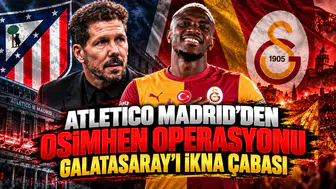Atletico Madrid'den Osimhen operasyonu Galatasaray'ı ikna çabası