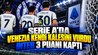 Serie A'da Venezia kendi kalesini vurdu Inter 3 puanı kaptı