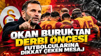 Okan Buruk'tan derbi öncesi futbolcularına dikkat çeken mesaj