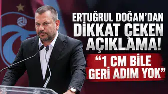 Ertuğrul Doğan’dan dikkat çeken açıklama! “1 cm bile geri adım yok”