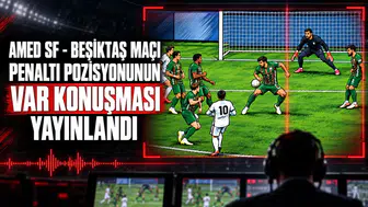 Amed SF - Beşiktaş maçı penaltı pozisyonunun VAR konuşması yayınlandı!