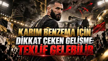 KARIM BENZEMA İÇİN DİKKAT ÇEKEN GELİŞME: TEKLİF GELEBİLİR