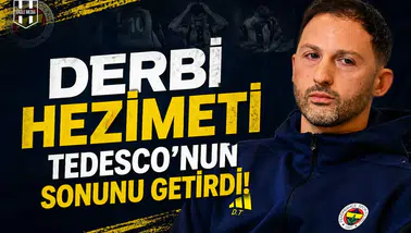 Derbi hezimeti Tedesco’nun sonunu getirdi