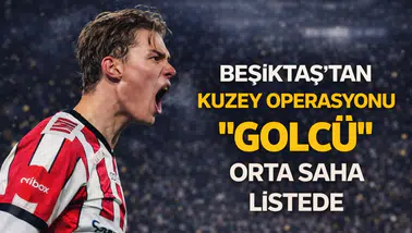Beşiktaş'tan Kuzey operasyonu: "Golcü" orta saha listede