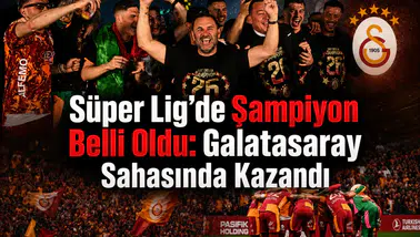 Süper Lig'de şampiyon belli oldu: Galatasaray sahasında kazandı