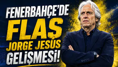 Fenerbahçe'de flaş Jorge Jesus gelişmesi