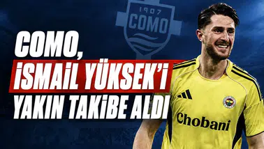 Como, İsmail Yüksek'i yakın takibe aldı