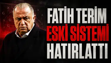 Fatih Terim eski sistemi hatırlattı