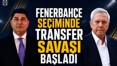 Fenerbahçe seçiminde transfer savaşı başladı