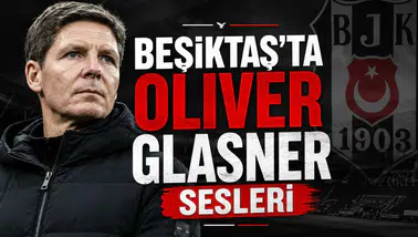 Beşiktaş'ta Oliver Glasner sesleri