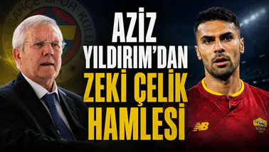 Aziz Yıldırım'dan Zeki Çelik hamlesi