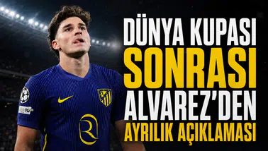Dünya Kupası Sonrası Alvarez'den Ayrılık Açıklaması
