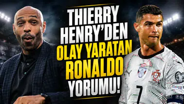 Thierry Henry'den olay yaratan Ronaldo yorumu!