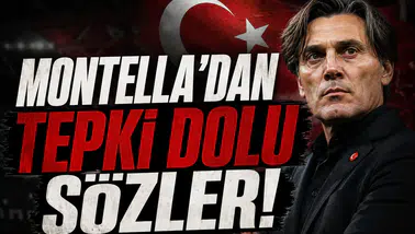 Montella'dan Tepki Dolu Sözler!