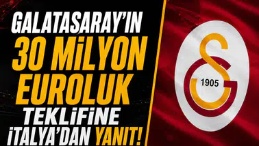 Galatasaray'ın 30 milyon euroluk teklifine İtalya'dan yanıt!