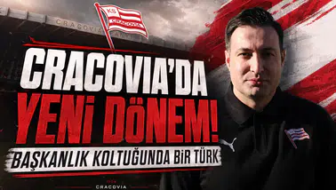 Cracovia'da Yeni Dönem! Başkanlık Koltuğunda Bir Türk