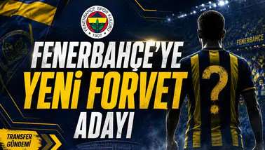 Fenerbahçe'ye Yeni Forvet Adayı